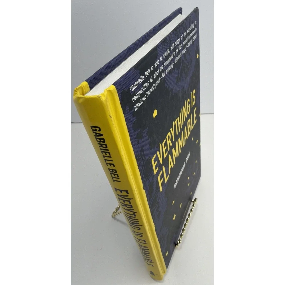 Everything is Flammable Gabrielle Bell Hardcover First Edition Graphic Novel